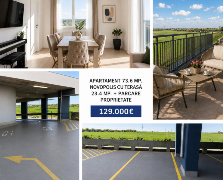 Apartament 73.6 mp. Novopolis cu terasă 23.4 mp. + parcare proprietate